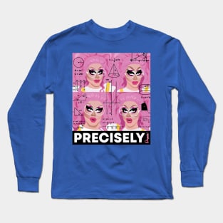 Trixie IQ Kitty from Drag Race Long Sleeve T-Shirt